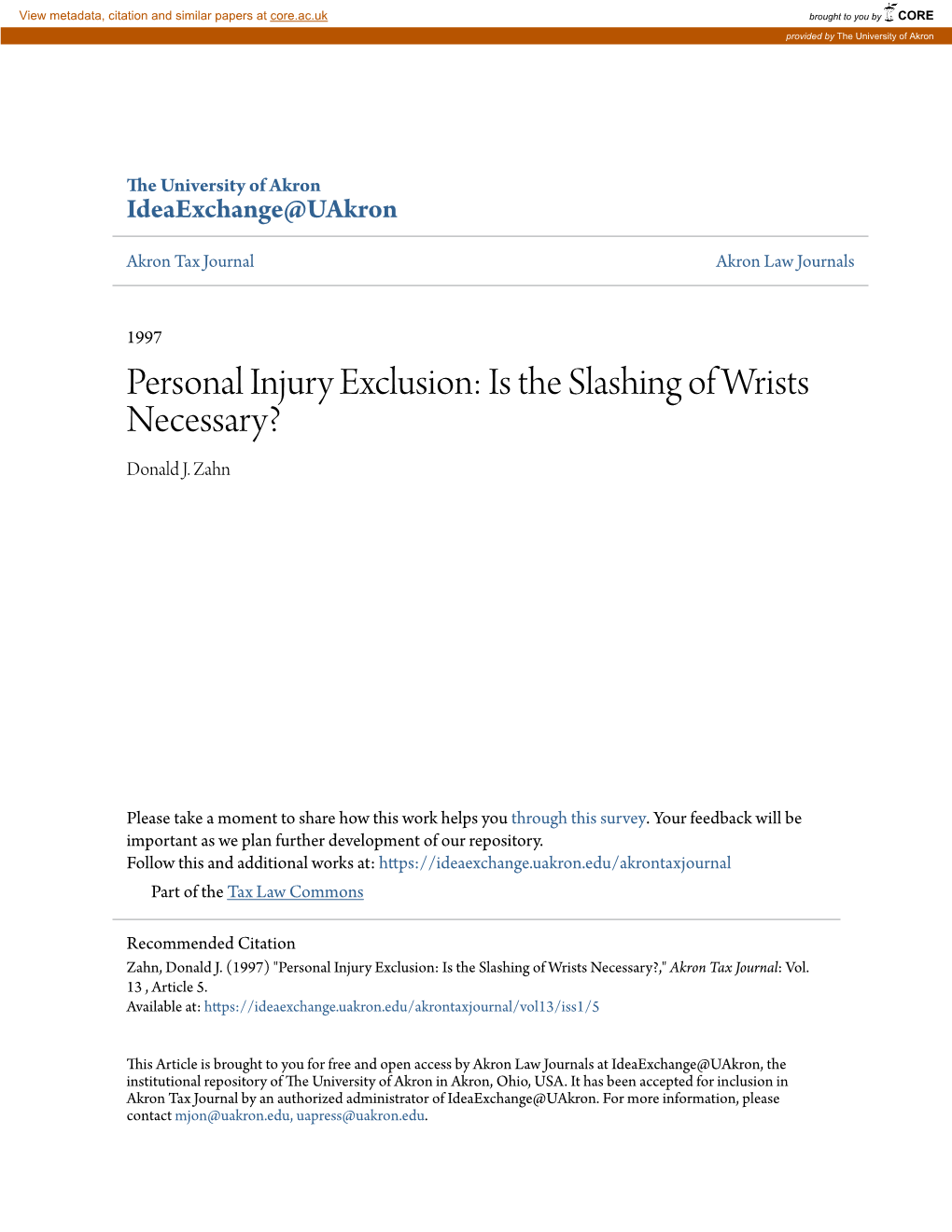 Personal Injury Exclusion: Is the Slashing of Wrists Necessary? Donald J