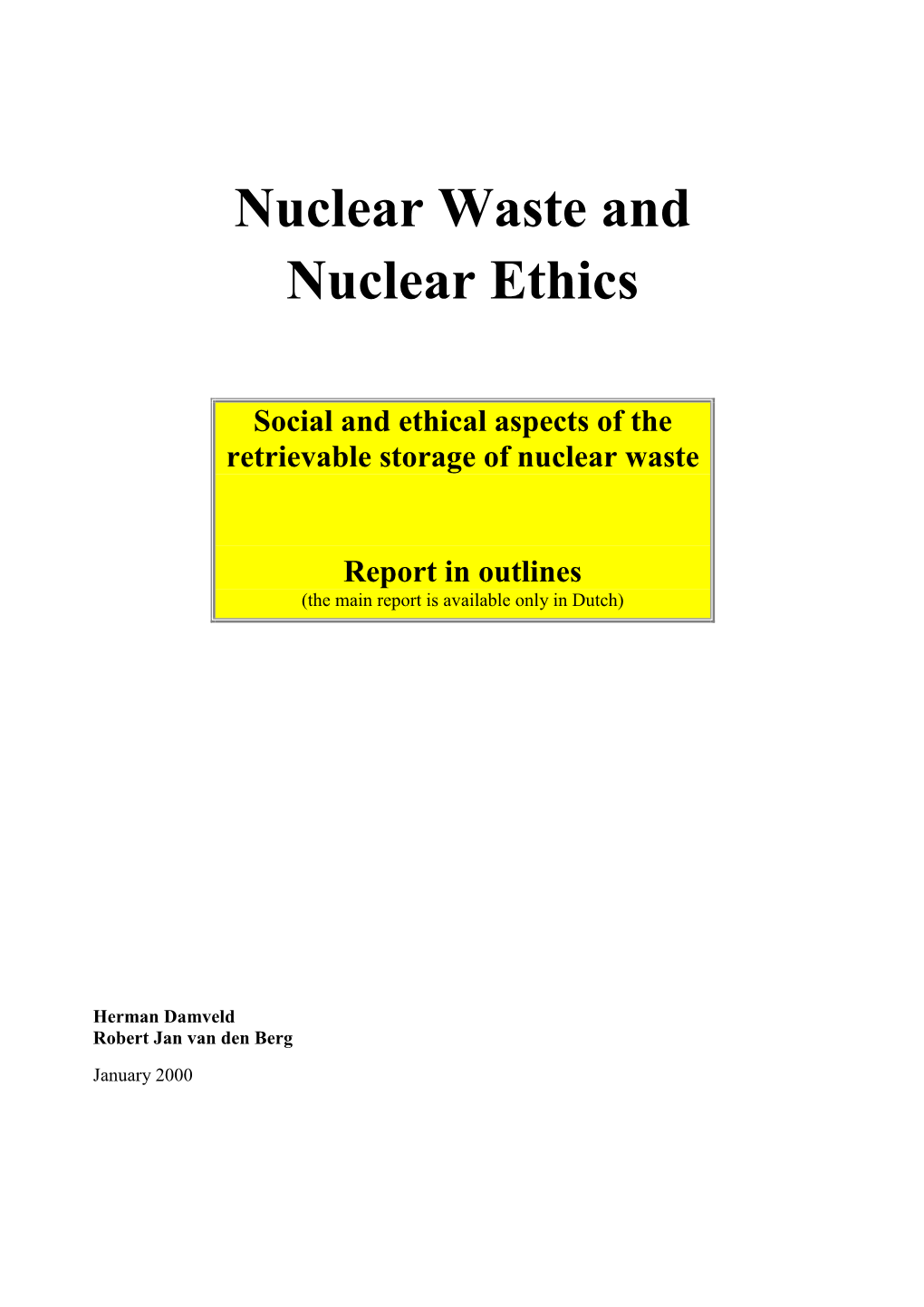 Nuclear Waste and Nuclear Ethics