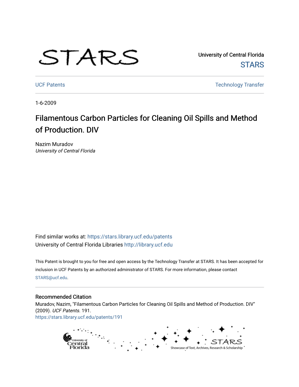 Filamentous Carbon Particles for Cleaning Oil Spills and Method of Production. DIV