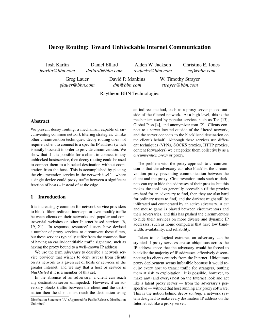 Decoy Routing: Toward Unblockable Internet Communication