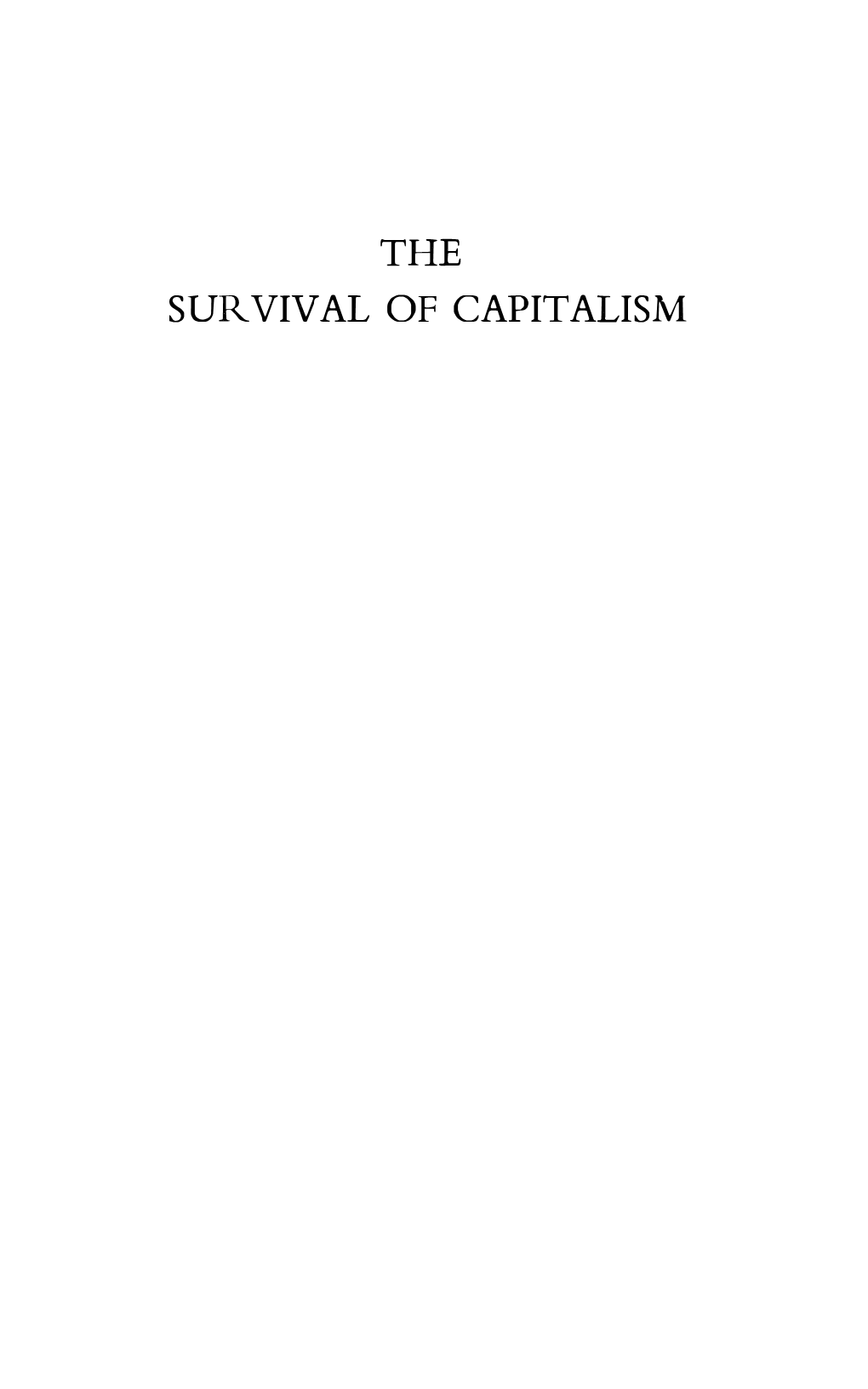 The Survival of Capitalism: Reproduction of the Relations Of