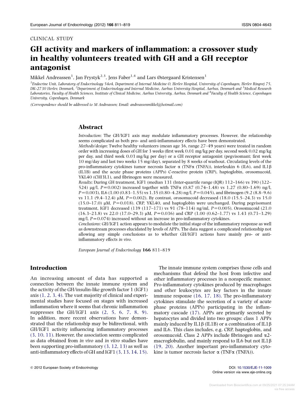 Downloaded from Bioscientifica.Com at 09/25/2021 07:25:24AM Via Free Access 812 M Andreassen and Others EUROPEAN JOURNAL of ENDOCRINOLOGY (2012) 166