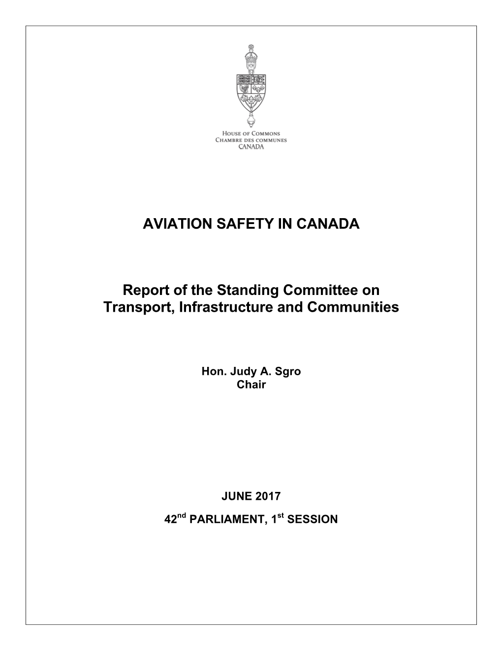 AVIATION SAFETY in CANADA Report of the Standing Committee