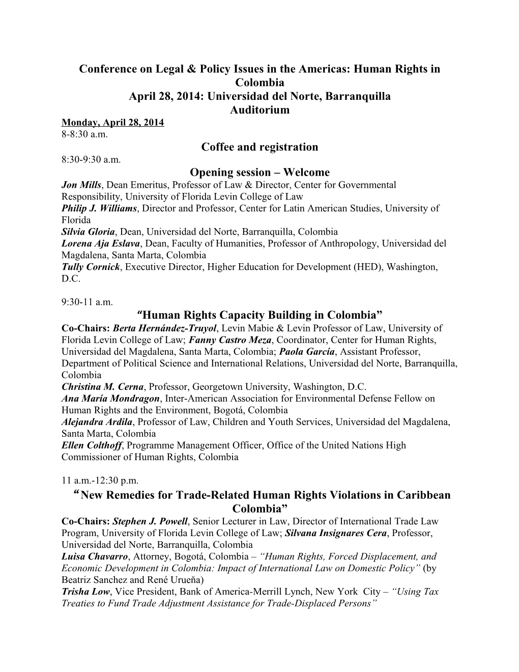 Conference on Legal & Policy Issues in the Americas: Human Rights in Colombia