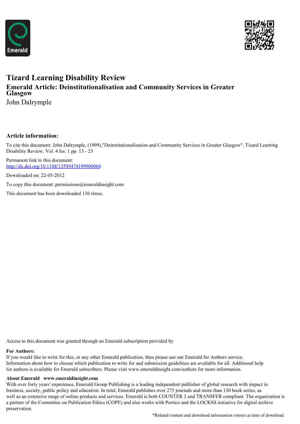 Tizard Learning Disability Review Emerald Article: Deinstitutionalisation and Community Services in Greater Glasgow John Dalrymple