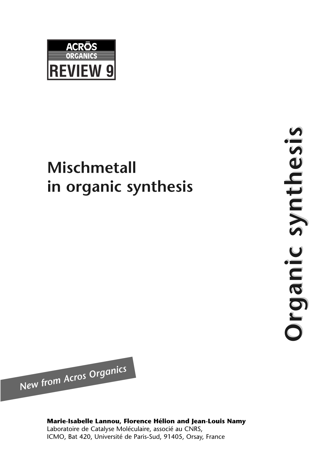 Some Uses of Mischmetall in Organic Synthesis