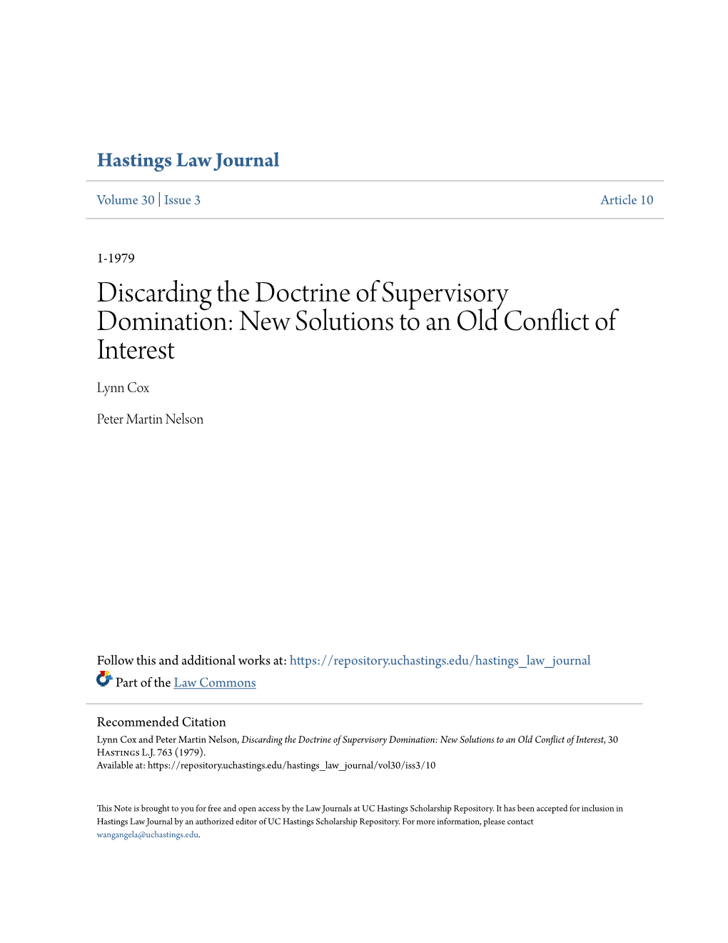 Discarding the Doctrine of Supervisory Domination: New Solutions to an Old Conflict of Interest Lynn Cox