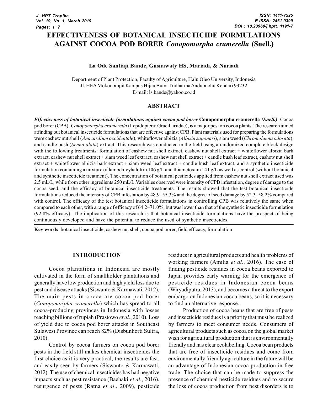 Effectiveness of Botanical Insecticide Formulations Against Cocoaissn: 1411-7525 1 Vol