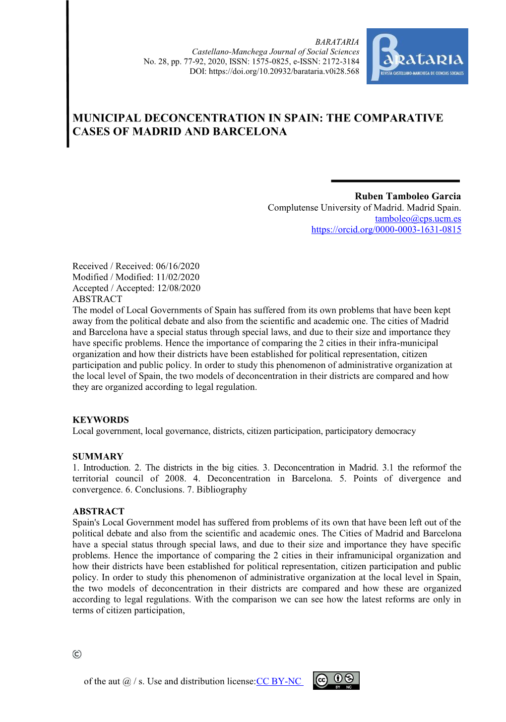 Municipal Deconcentration in Spain: the Comparative Cases of Madrid and Barcelona