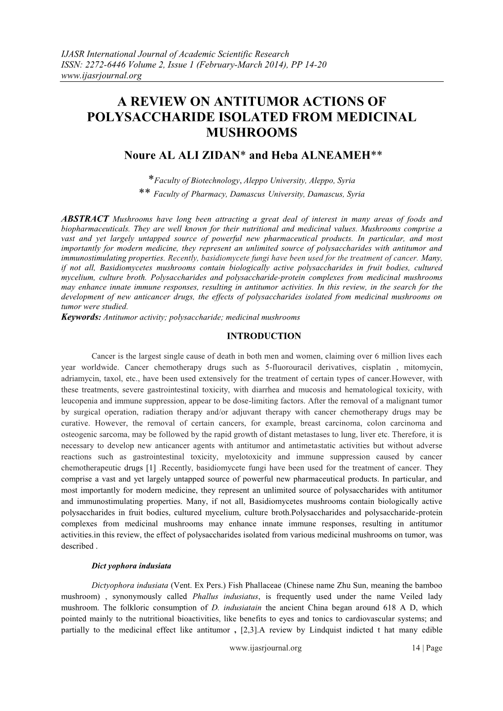 A REVIEW on ANTITUMOR ACTIONS of POLYSACCHARIDE ISOLATED from MEDICINAL MUSHROOMS Noure AL ALI ZIDAN* and Heba ALNEAMEH**