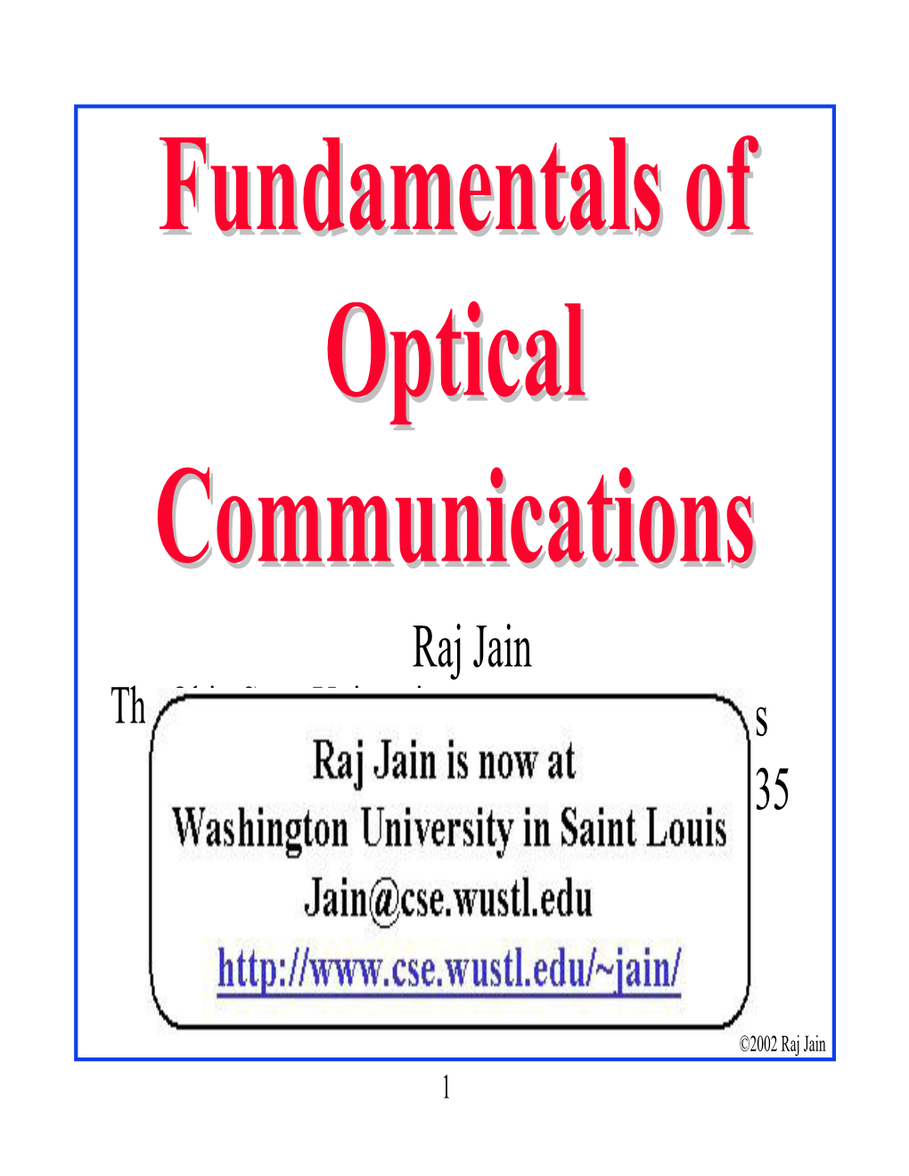 Fundamentals of Optical Communications