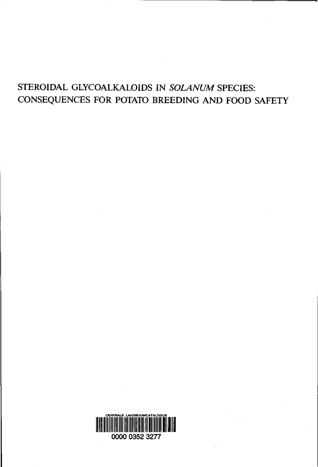 Steroidal Glycoalkaloids in Solanum Species: Consequences for Potato Breeding and Food Safety