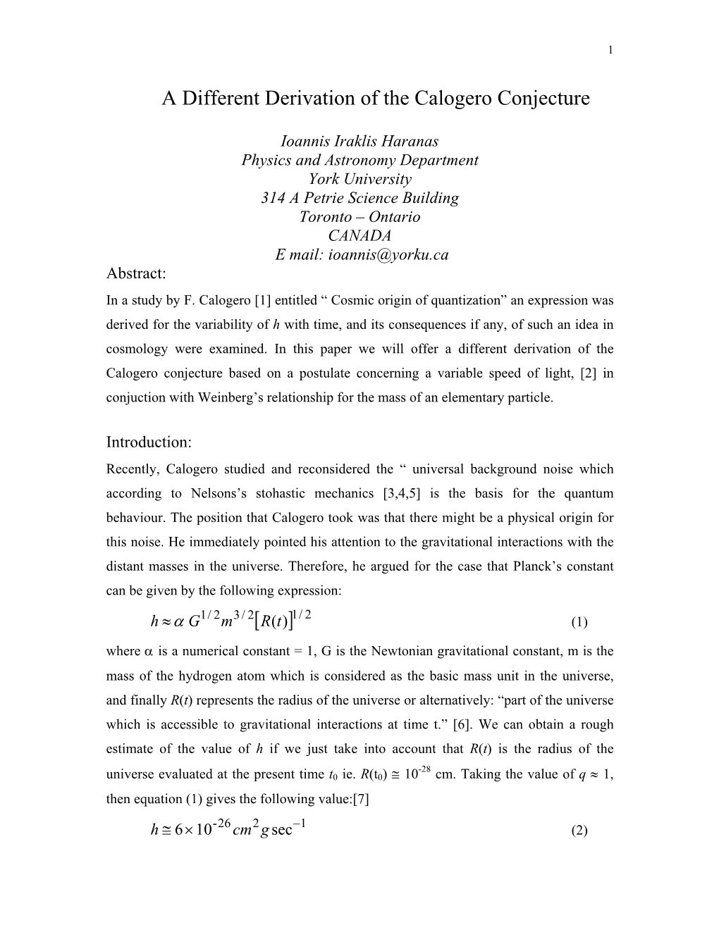 A Different Derivation of the Calogero Conjecture