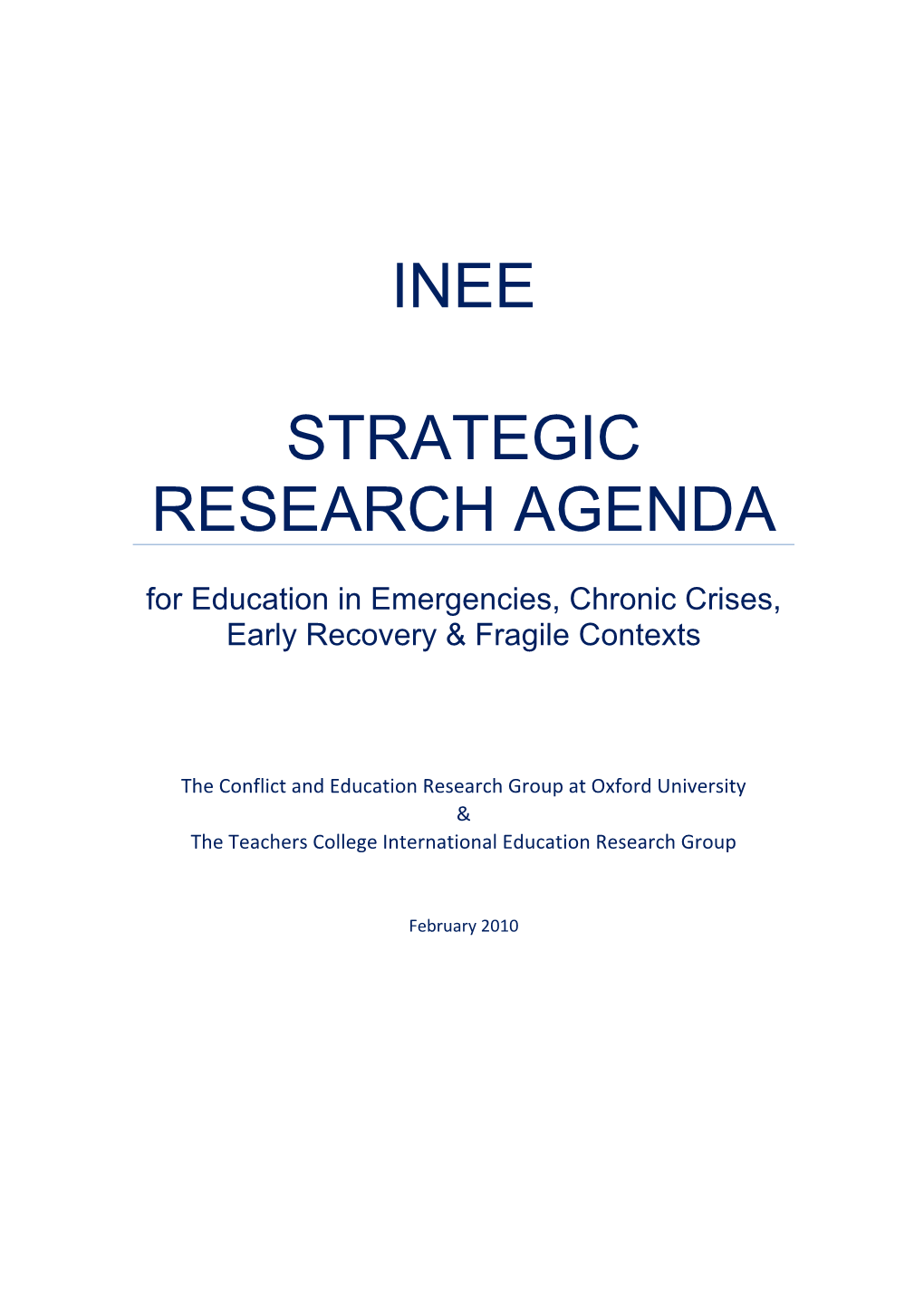 INEE Strategic Research Agenda (SRA) for Education in Emergencies, Chronic Crises, Early Recovery and Fragile Contexts