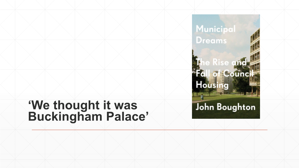 Who Is Council Housing For?