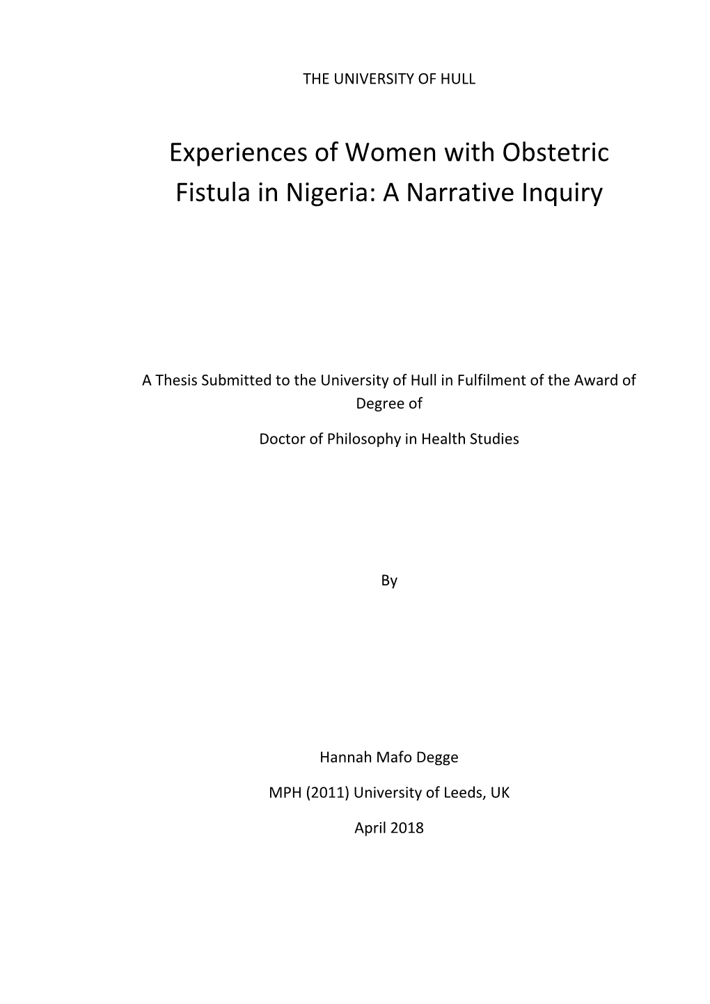 Experiences of Women with Obstetric Fistula in Nigeria: a Narrative Inquiry