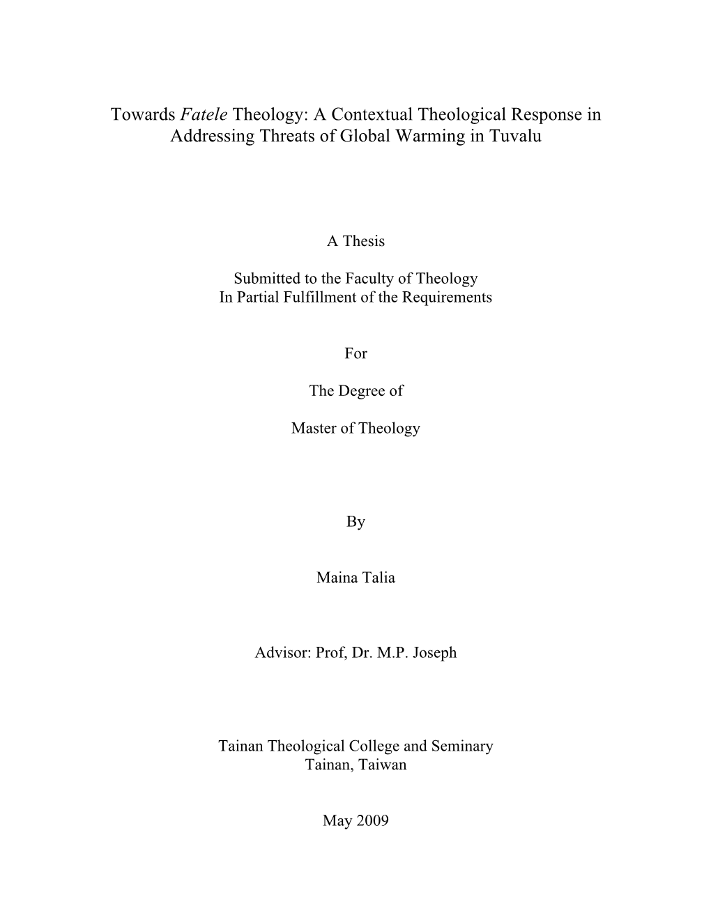 Towards Fatele Theology: a Contextual Theological Response in Addressing Threats of Global Warming in Tuvalu