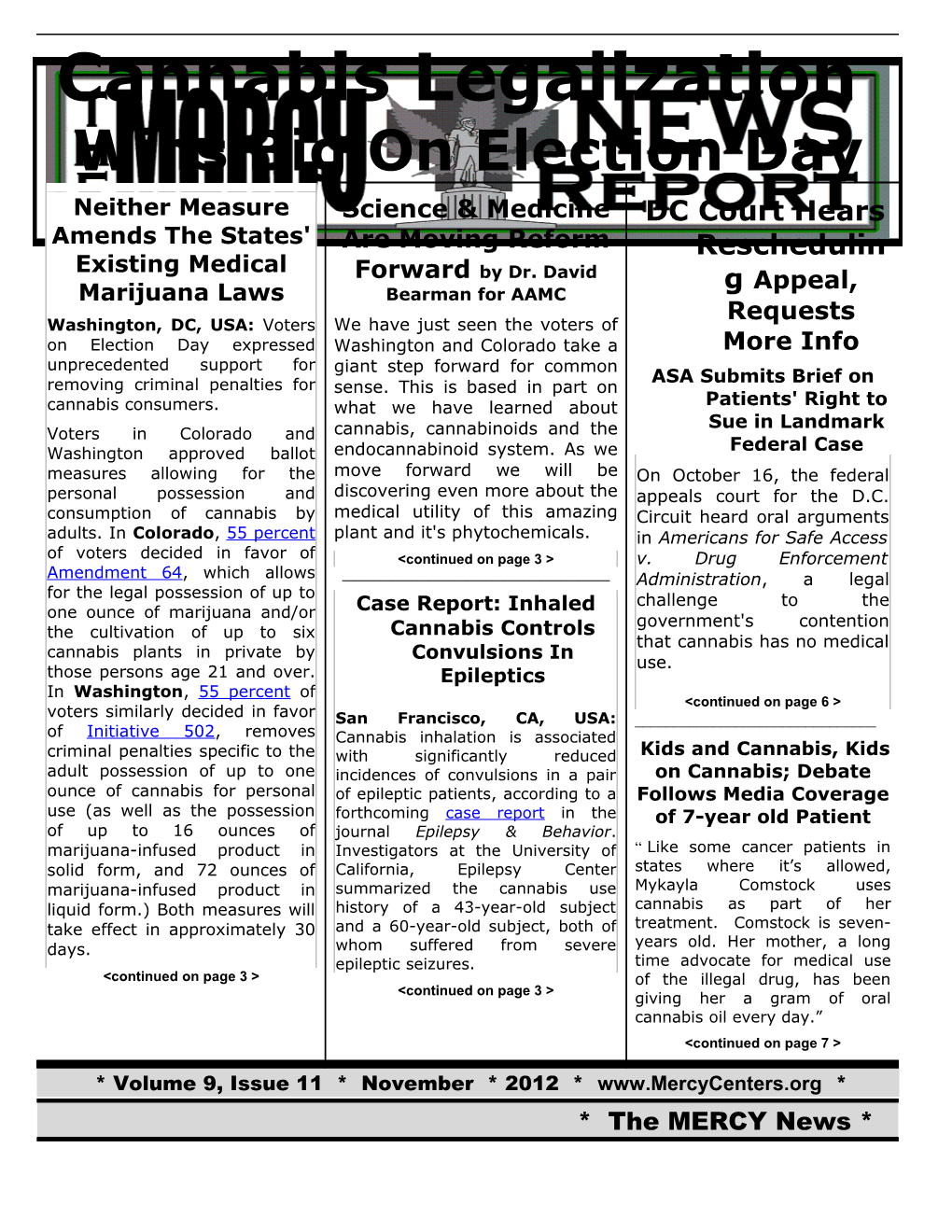 Case Report: Inhaled Cannabis Controls Convulsions in Epileptics