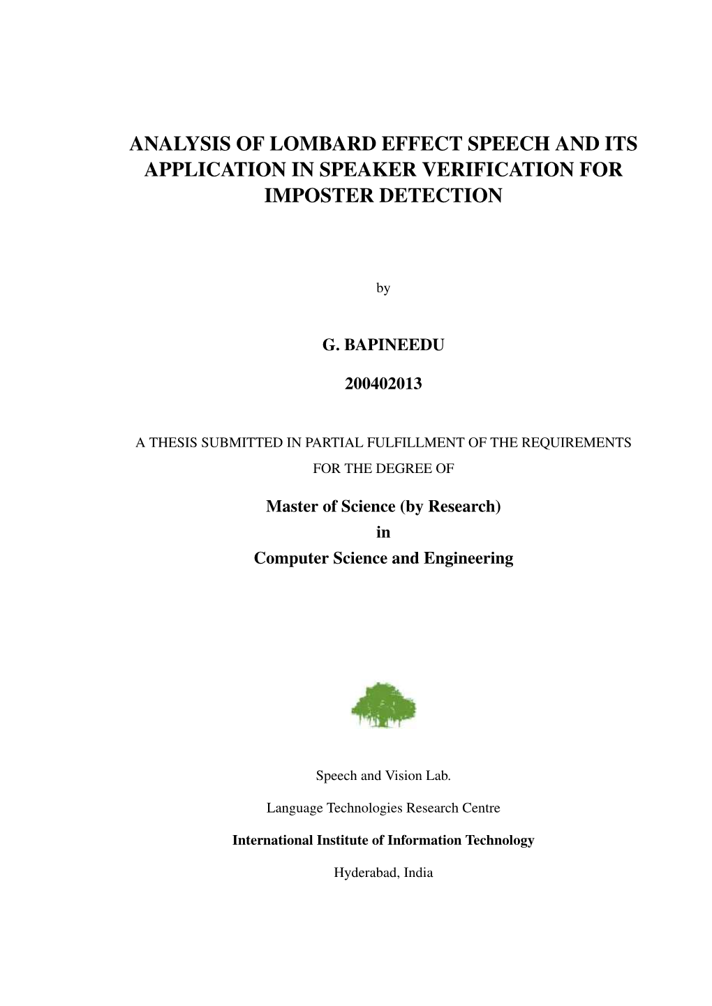 Analysis of Lombard Effect Speech and Its Application in Speaker Verification for Imposter Detection