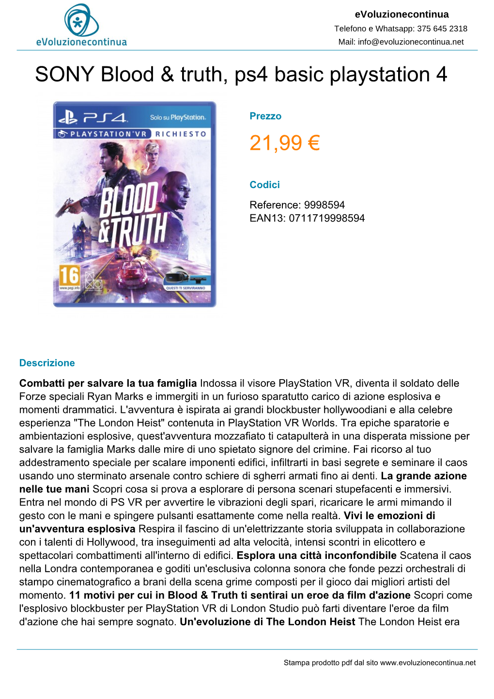 SONY Blood & Truth, Ps4 Basic Playstation 4 21,99 €