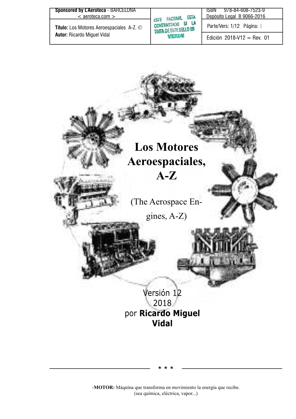 Los Motores Aeroespaciales, A-Z