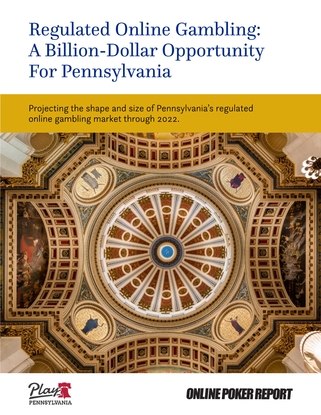 Regulated Online Gambling: a Billion-Dollar Opportunity for Pennsylvania