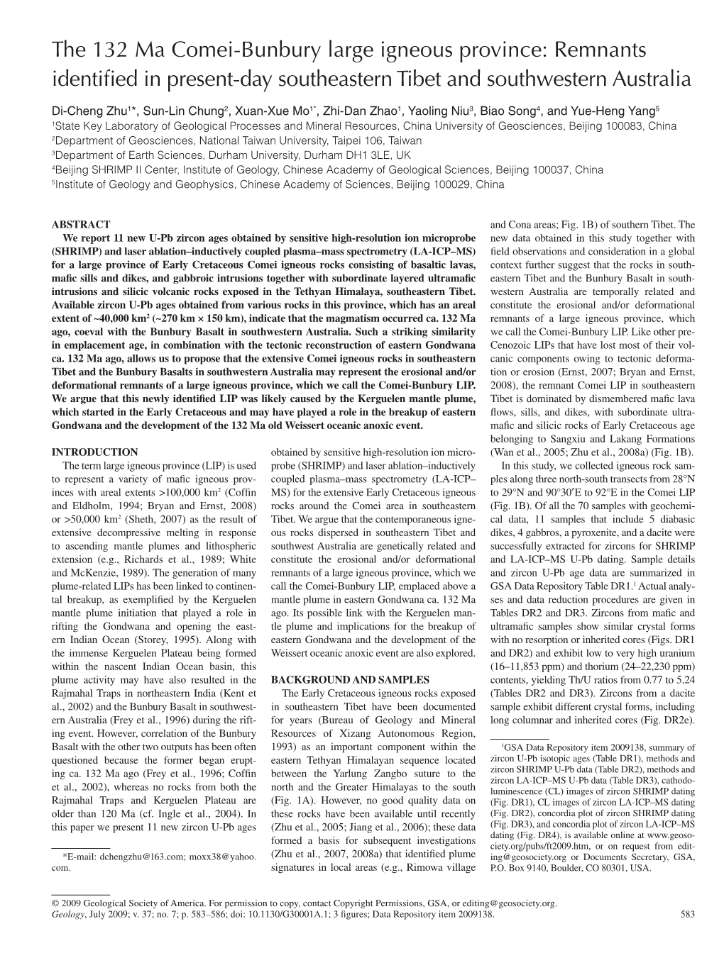 The 132 Ma Comei-Bunbury Large Igneous Province: Remnants Identiﬁ Ed in Present-Day Southeastern Tibet and Southwestern Australia