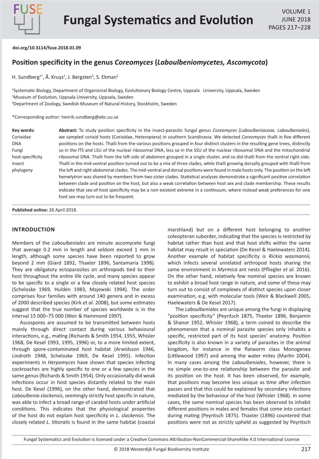 Position Specificity in the Genus Coreomyces (Laboulbeniomycetes, Ascomycota)