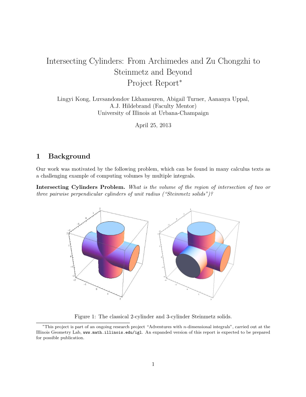 Intersecting Cylinders: from Archimedes and Zu Chongzhi to Steinmetz and Beyond Project Report∗