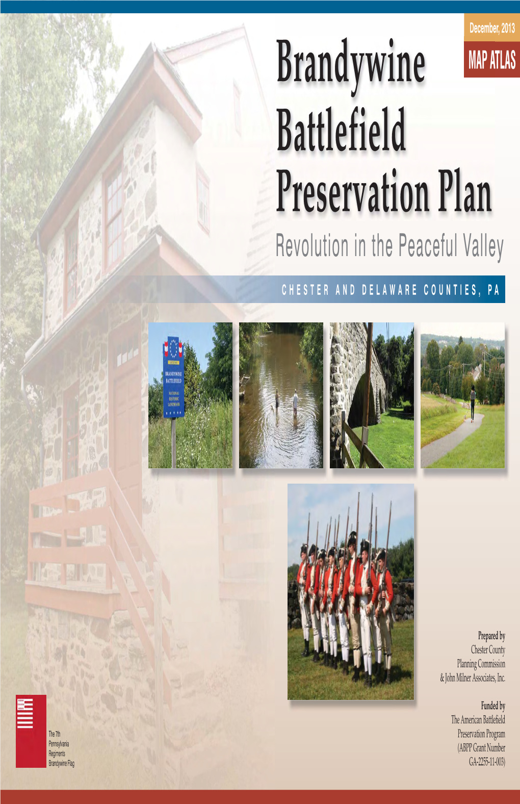 Brandywine Battlefield Preservation Plan: Revolution in the Peaceful Valley (Map Atlas)