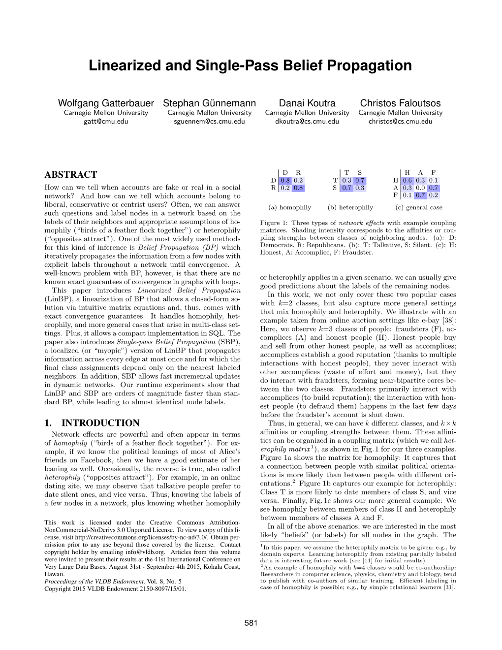 Linearized and Single-Pass Belief Propagation