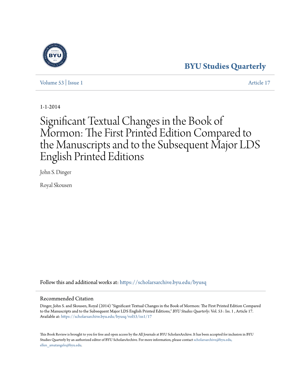 Significant Textual Changes in the Book of Mormon: the First Printed Edition Compared to the Manuscripts and to the Subsequent Major LDS English Printed Editions