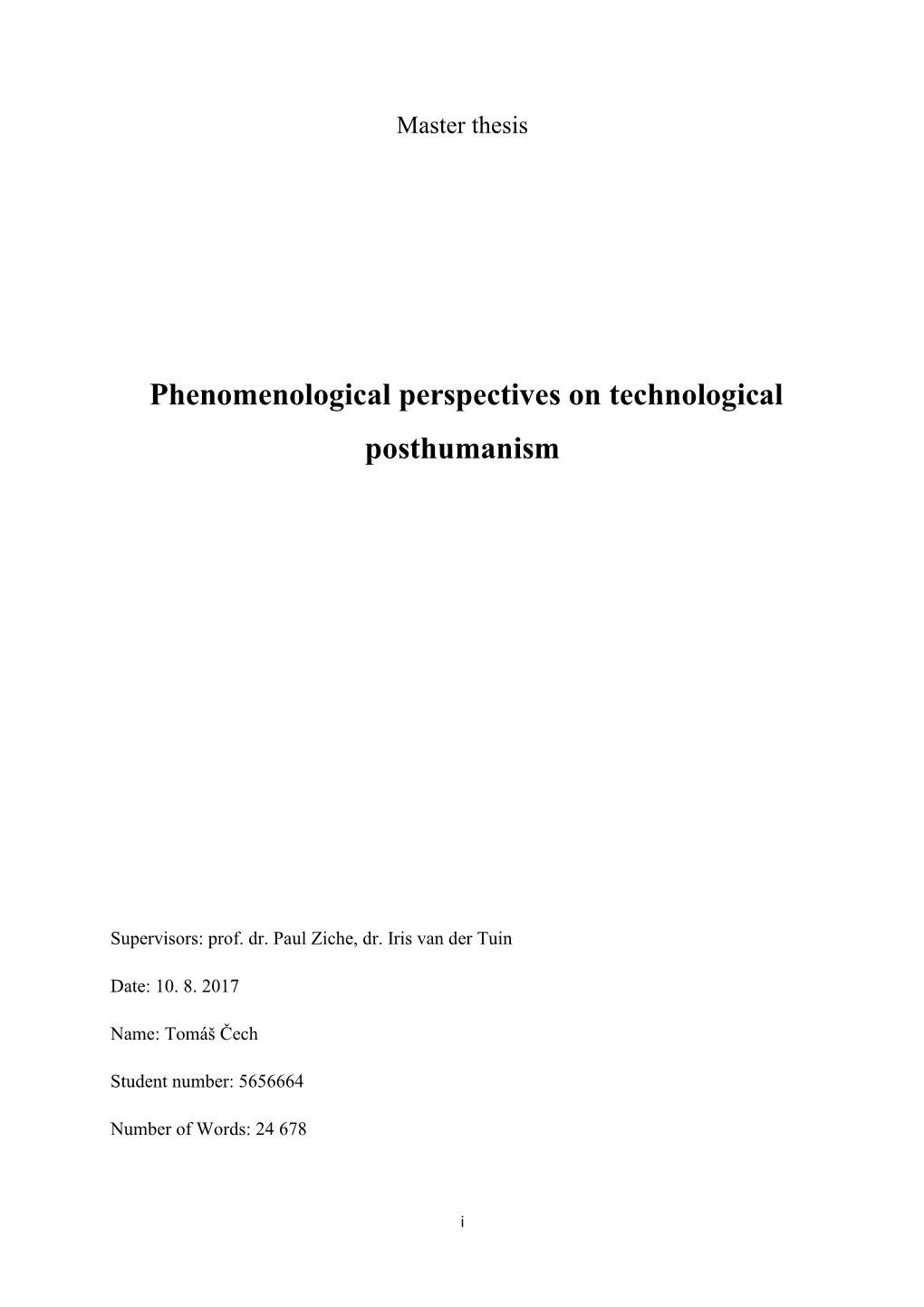 Phenomenological Perspectives on Technological Posthumanism