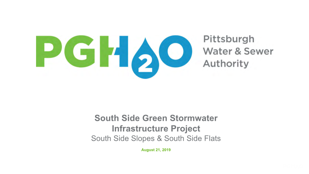 South Side Green Stormwater Infrastructure Project South Side Slopes & South Side Flats