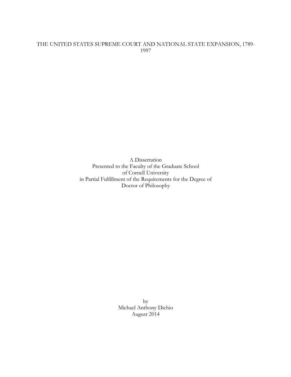 The United States Supreme Court and National State Expansion, 1789- 1997