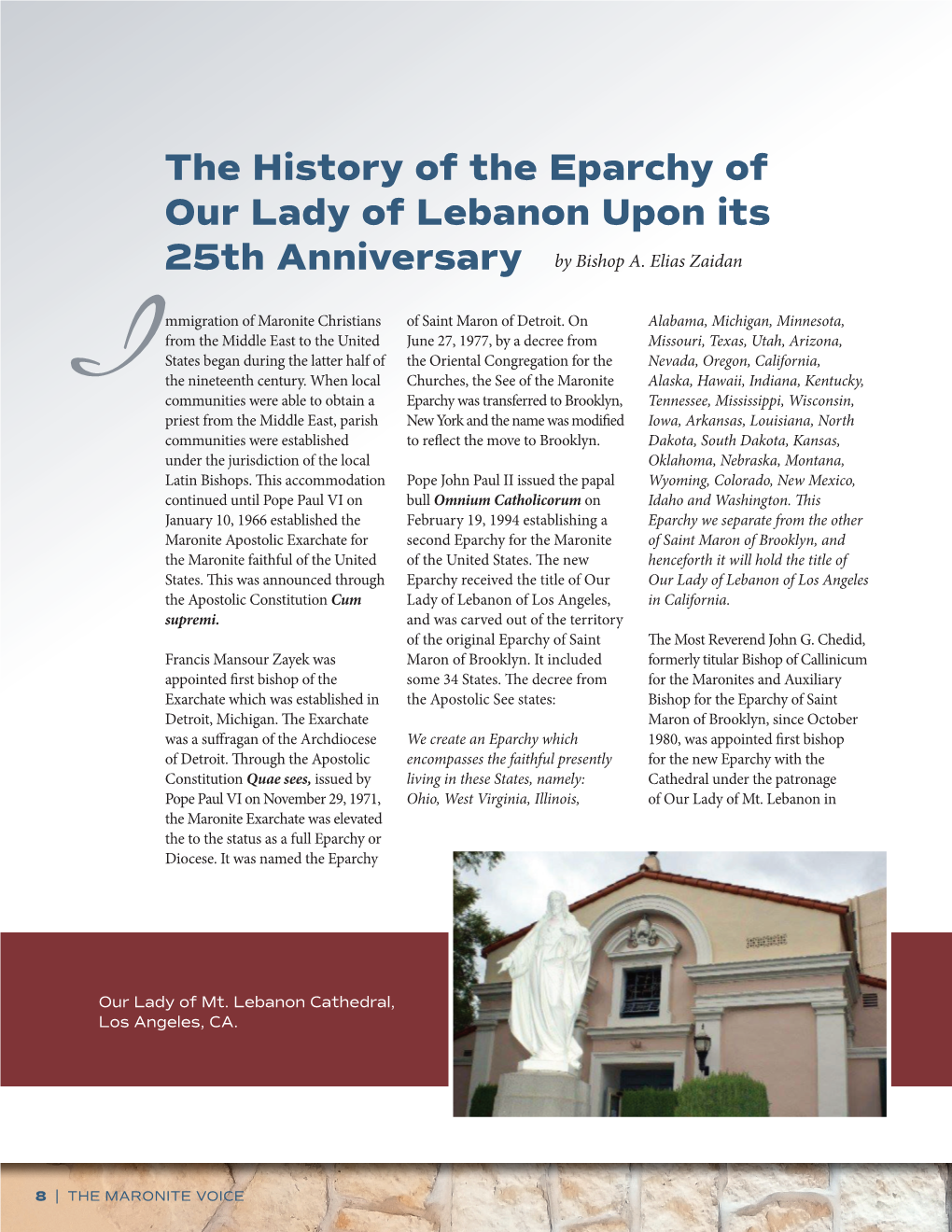 The History of the Eparchy of Our Lady of Lebanon Upon Its 25Th Anniversary by Bishop A