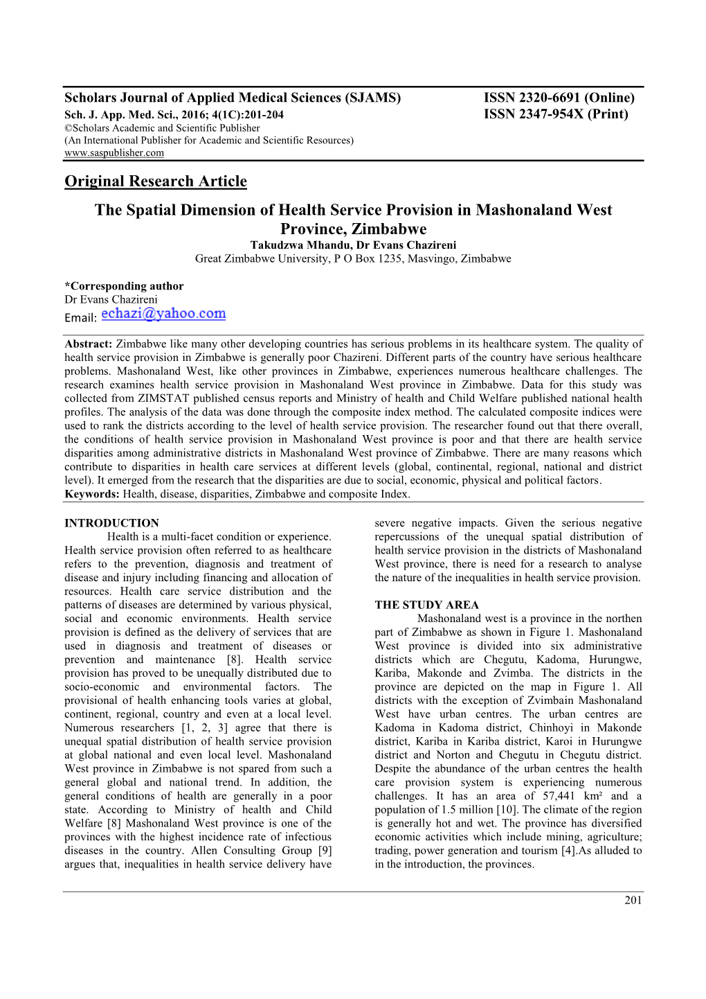 Original Research Article the Spatial Dimension of Health Service