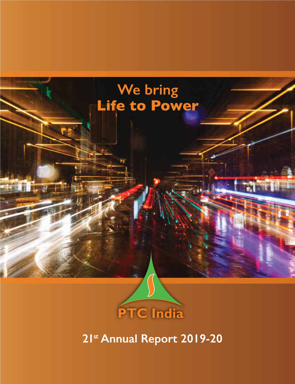 PTC Annual Report 2019-20.Indb 1 25-08-2020 09:20:13 BOARD of DIRECTORS (AS on 14.08.2020)