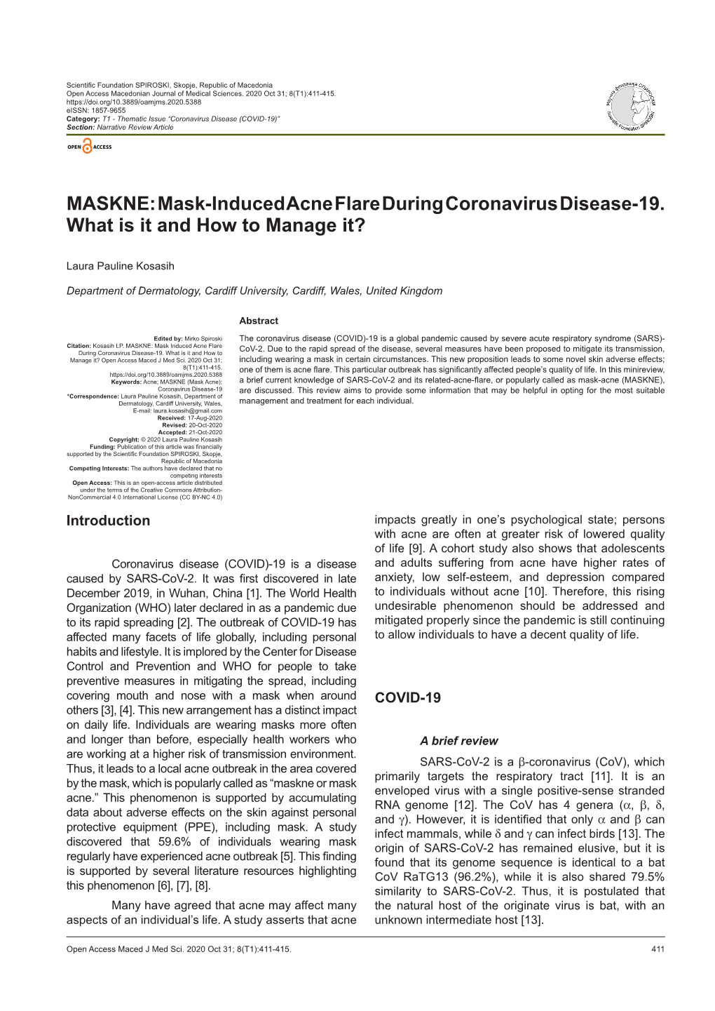 Mask-Induced Acne Flare During Coronavirus Disease-19. What Is It and How to Manage It?