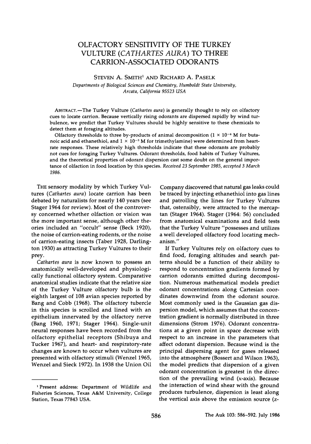 Olfactory Sensitivity of the Turkey Vulture (Cathartes Aura) to Three Carrion-Associated Odorants