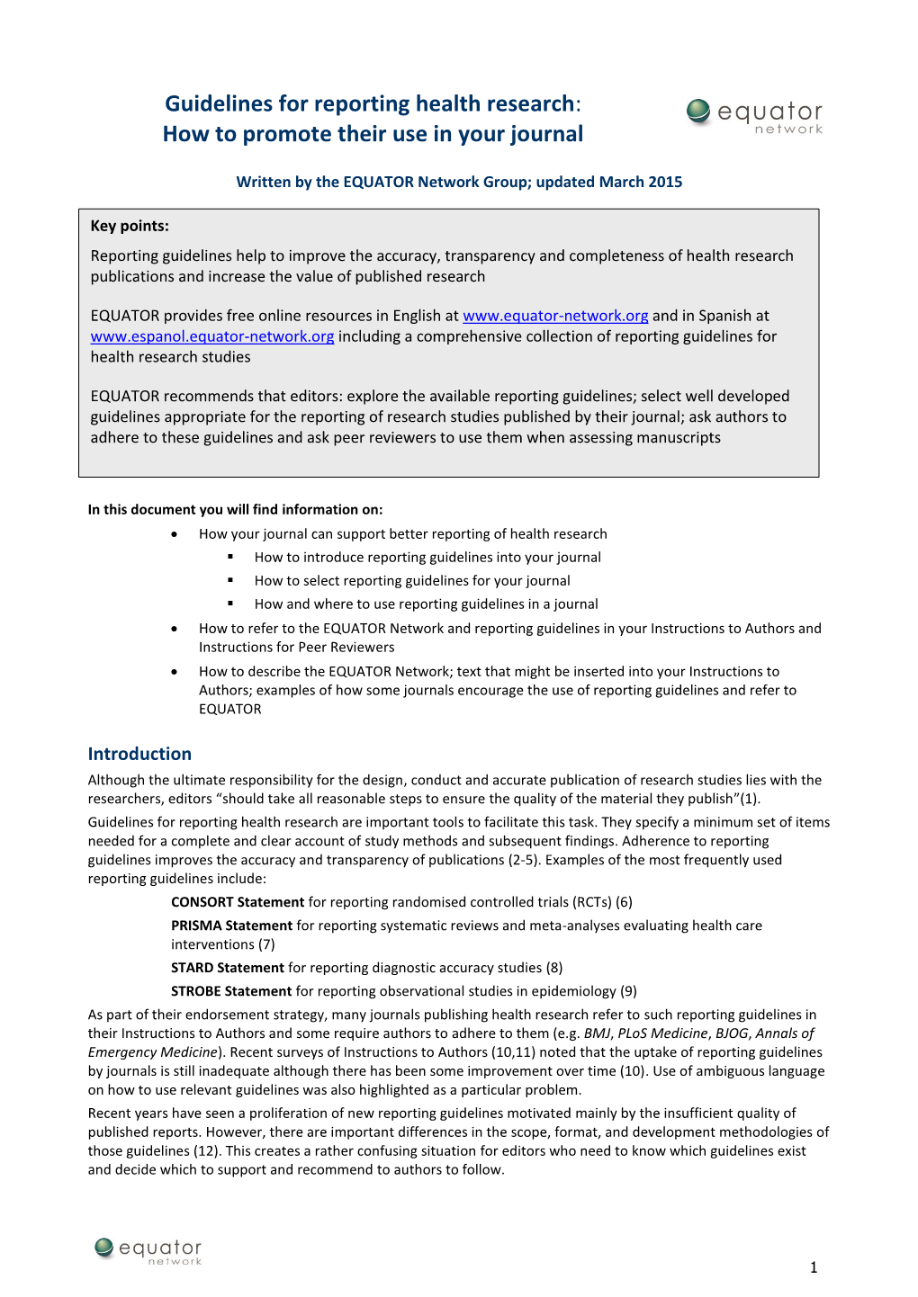 Guidelines for Reporting Health Research: How to Promote Their Use in Your Journal