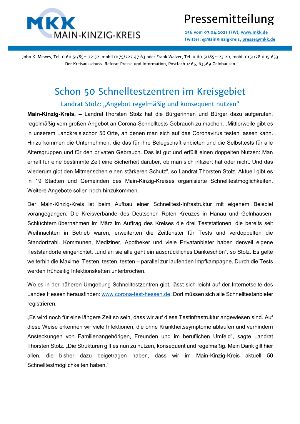 Pressemitteilung 256 Vom 07.04.2021 (FW), Twitter: @Mainkinzigkreis, Presse@Mkk.De