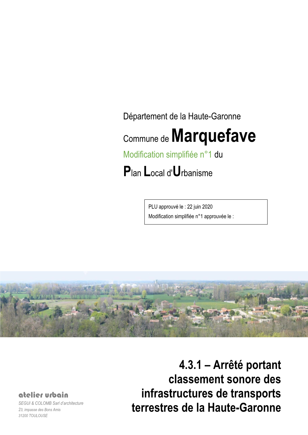 4.3.1 – Arrêté Portant Classement Sonore Des Infrastructures De Transports Terrestres De La Haute-Garonne