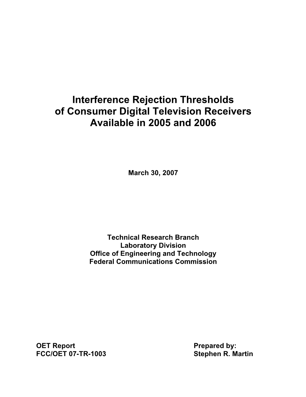 DTV Interference Rejection Thresholds Are Shown on the Plot As a Reference