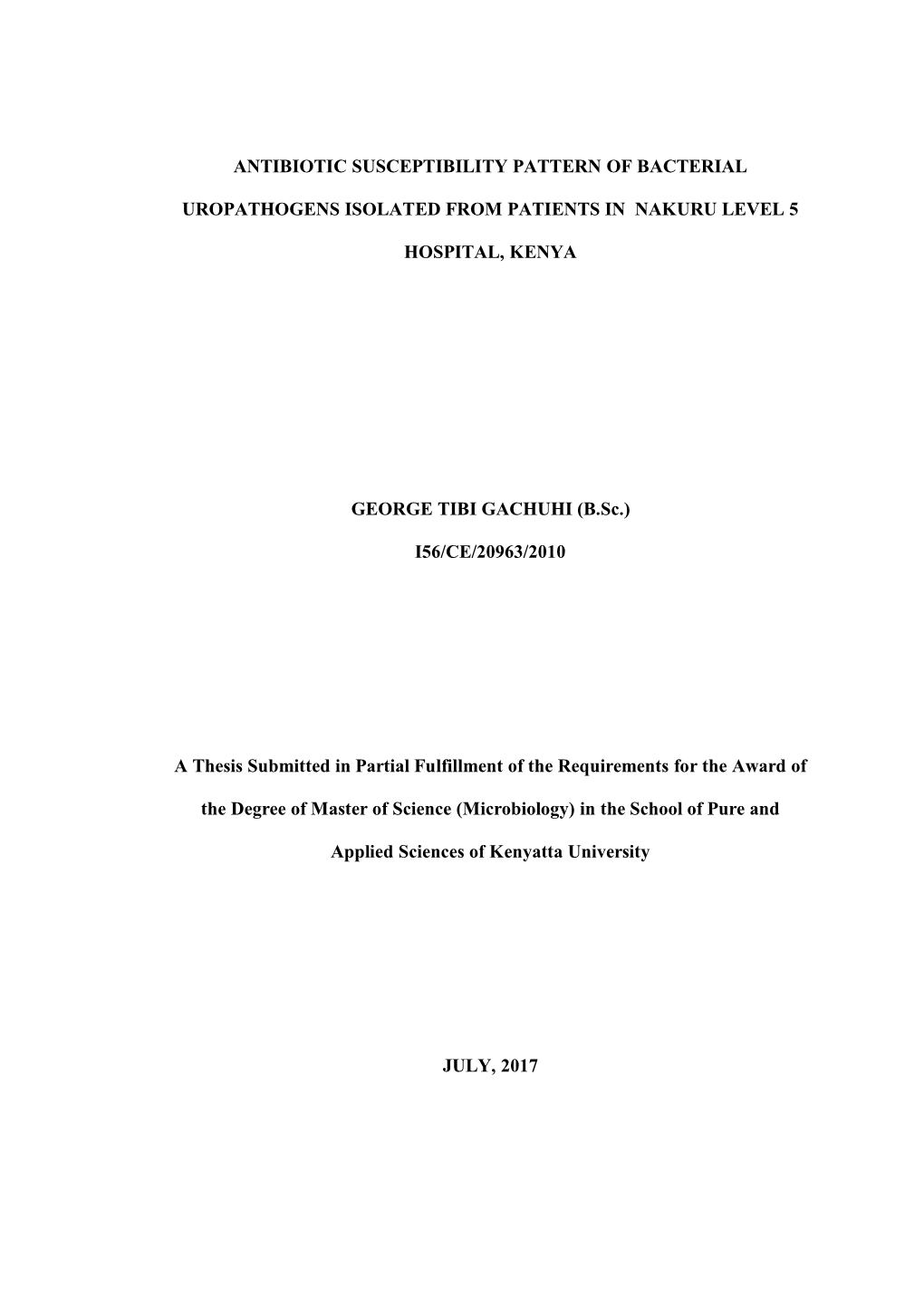 Antibiotic Susceptibility Pattern of Bacterial Uropathogens Isolated