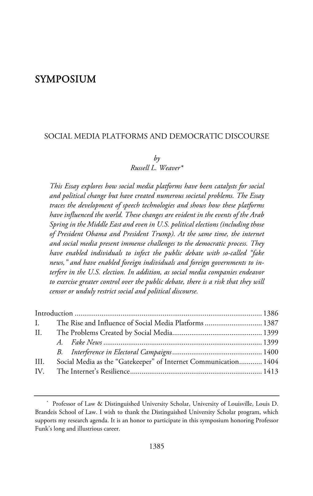 Social Media Platforms and Democratic Discourse