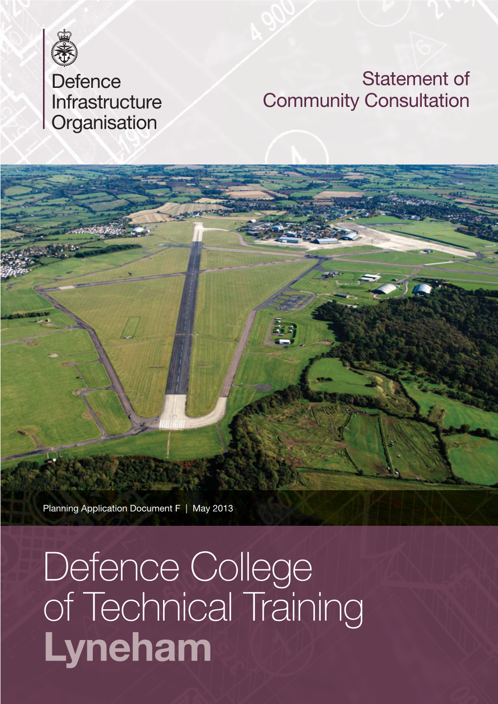 RAF Lyneham Since the Base Closure Was Announced in 2003