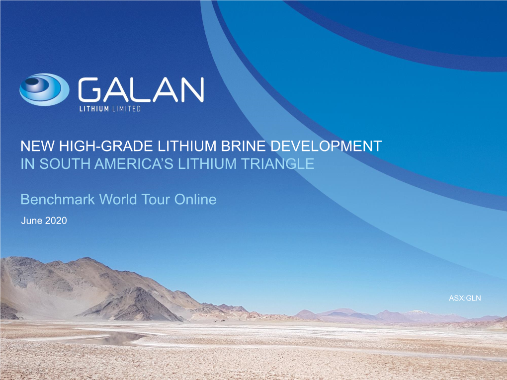New High-Grade Lithium Brine Development in South America’S Lithium Triangle