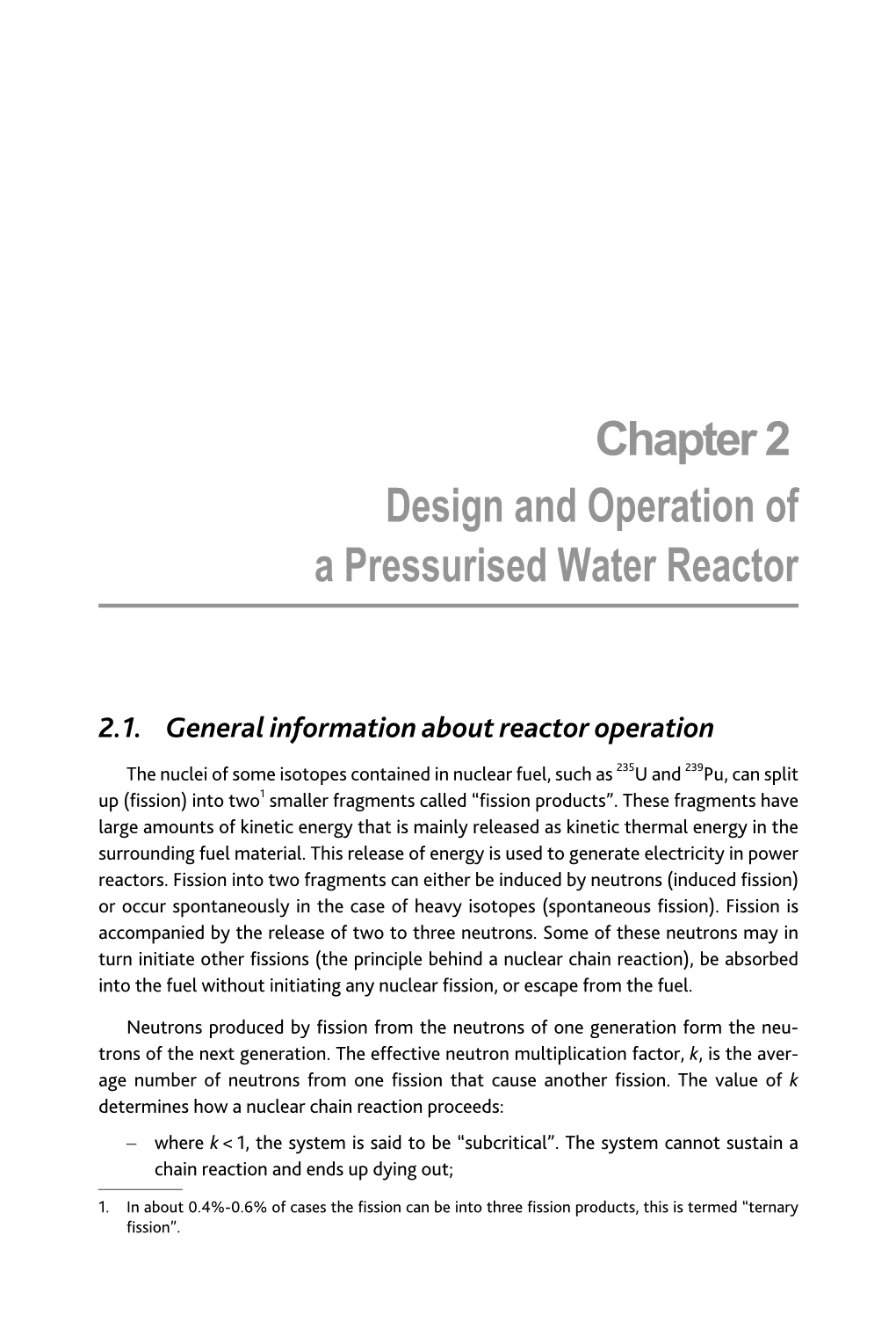 Chapter 2 Design and Operation of a Pressurised Water Reactor