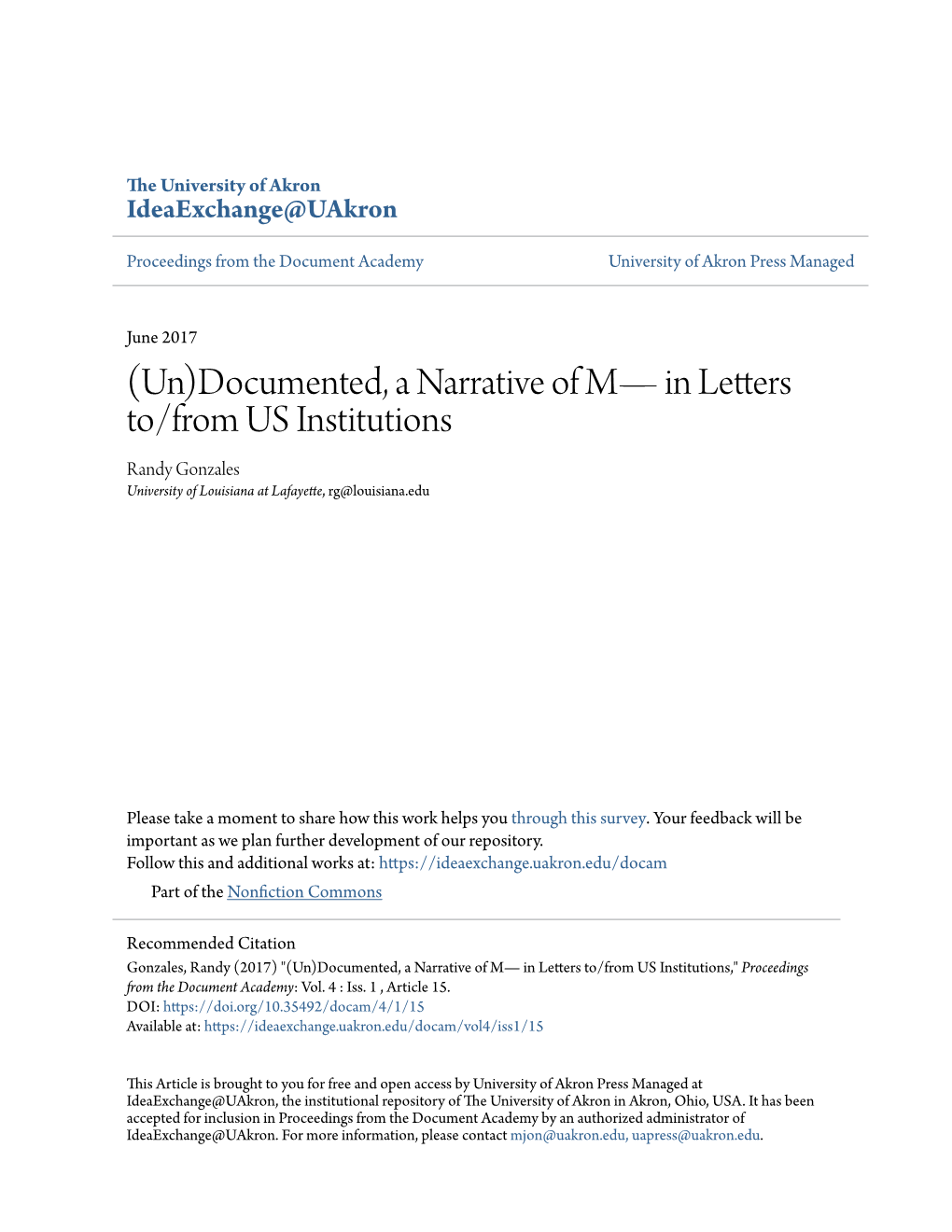 (Un)Documented, a Narrative of M— in Letters To/From US Institutions Randy Gonzales University of Louisiana at Lafayette, Rg@Louisiana.Edu